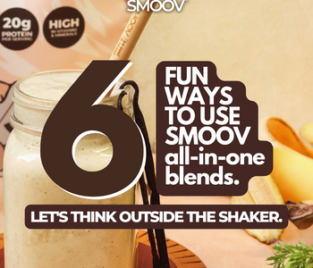 6 Different Ways to Use Protein Powder - Get Creative, Eat Healthy | SMOOV